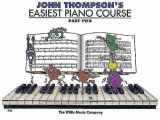 9780877180135-087718013X-Easiest Piano Course Part 2 John Thompson's