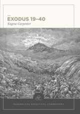 9781577997245-1577997247-Exodus 19-40: Evangelical Exegetical Commentary (EEC)