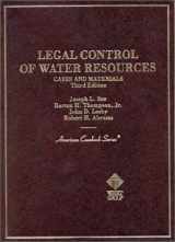 9780314237361-0314237364-Legal Control of Water Resources: Cases and Materials (American Casebook)