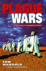 9780333716144-0333716140-Plague Wars: A True Story of Biological Warfare