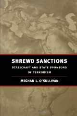 9780815706021-0815706022-Shrewd Sanctions: Statecraft and State Sponsors of Terrorism