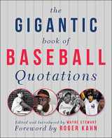 9781510766280-1510766286-The Gigantic Book of Baseball Quotations