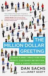 9781954641808-195464180X-The Million Dollar Greeting: Today’s Best Practices for Profit, Customer Retention, and a Happy Workplace