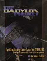 9781887990059-1887990054-Babylon Project: The Role-playing Game Based On Babylon 5