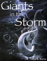 9780971947726-0971947724-Giants in the Storm