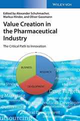 9783527339136-3527339132-Value Creation in the Pharmaceutical Industry: The Critical Path to Innovation