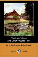 9781406539691-1406539694-The Laird's Luck and Other Fireside Tales