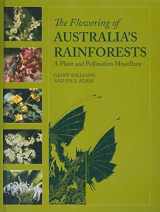 9780643097612-0643097619-Flowering of Australia's Rainforests [OP]: A Plant and Pollination Miscellany