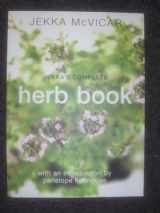 9781845093709-1845093704-Jekkas Complete Herb Book