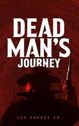 9781982594985-1982594985-Dead Man's Journey: A Western Sextet