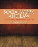 9780205223503-0205223508-Social Work and Law: Judicial Policy and Forensic Practice Plus MyLab Search with eText -- Access Card Package
