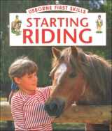 9781580862745-1580862748-Starting Riding (Usborne First Skills)