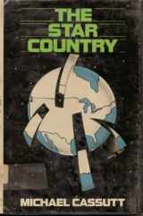 9780385198462-0385198469-The Star Country