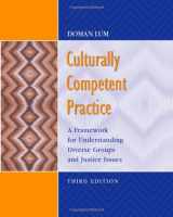9780495189787-0495189782-Culturally Competent Practice: A Framework for Understanding Diverse Groups & Justice Issues