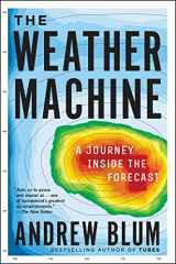 9780062368638-006236863X-The Weather Machine: A Journey Inside the Forecast
