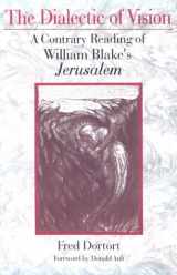 9781886449497-188644949X-The Dialectic of Vision: A Contrary Reading of William Blake's Jerusalem