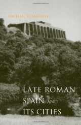 9780801879784-0801879787-Late Roman Spain and Its Cities (Ancient Society and History)