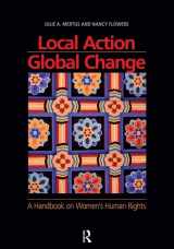 9781594515149-159451514X-Local Action/Global Change: A Handbook on Women's Human Rights