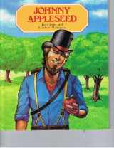 9780817226428-0817226427-Johnny Appleseed (Raintree Stories Series)