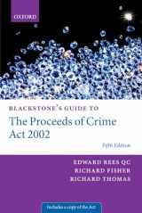9780199679560-0199679568-Blackstone's Guide to the Proceeds of Crime Act 2002 (Blackstone's Guides)