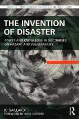 9781032162720-1032162724-The Invention of Disaster (Routledge Studies in Hazards, Disaster Risk and Climate Change)