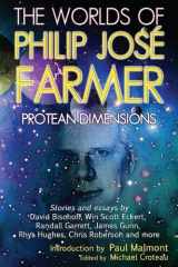 9780615370057-0615370055-The Worlds of Philip Jose Farmer 1: Protean Dimensions
