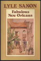 9780882897066-0882897063-Fabulous New Orleans