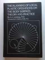 9780669046465-0669046469-The Planning of Local Plastic Operations on the Body Surface: Theory and Practice
