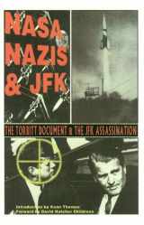9780932813398-0932813399-Nasa, Nazis & JFK: The Torbitt Document & the Kennedy Assassination