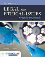 9781284144185-1284144186-Legal and Ethical Issues for Health Professionals