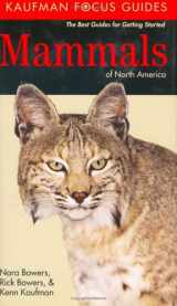 9780618382965-0618382968-Kaufman Focus Guide to Mammals of North America (Kaufman Focus Guides)
