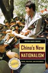 9780520244825-0520244826-China's New Nationalism: Pride, Politics, and Diplomacy