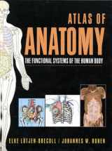 9780683306415-0683306413-Atlas of Anatomy: The Functional Systems of the Human Body