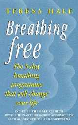 9780340794968-0340794968-Breathing Free : The 5-Day Breathing Programme That Can Change Your Life
