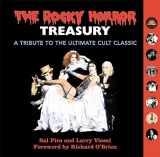 9780762455195-0762455195-The Rocky Horror Treasury: A Tribute to the Ultimate Cult Classic