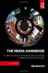 9780415873543-0415873541-The Media Handbook: A Complete Guide to Advertising Media Selection, Planning, Research, and Buying (Routledge Communication Series)