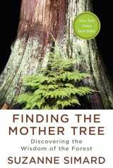 9780525656098-052565609X-Finding the Mother Tree: Discovering the Wisdom of the Forest