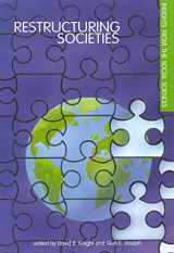 9780886293444-0886293448-Restructuring Societies: Insights from the Social Sciences