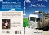 9780615378039-061537803X-Travels With Max: In Search of Steinbeck's America Fifty Years Later