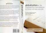 9780470169636-047016963X-globalization: n. the irrational fear that someone in China will take your job