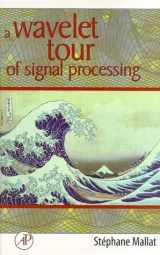 9780124666054-0124666051-A Wavelet Tour of Signal Processing
