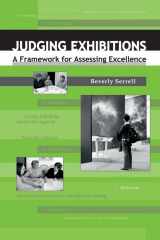 9781598740325-1598740326-Judging Exhibitions: A Framework for Assessing Excellence