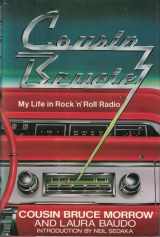 9780688066154-0688066151-Cousin Brucie: My Life in Rock 'n' Roll Radio