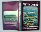 9780902375239-0902375237-Feet in chains: A novel