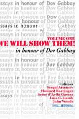 9781904987253-1904987257-We Will Show Them! Essays in Honour of Dov Gabbay