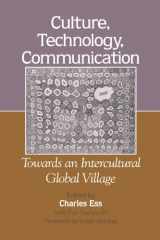 9780791450161-0791450163-Culture, Technology, Communication: Towards an Intercultural Global Village (Suny Series in Computer-Mediated Communication)