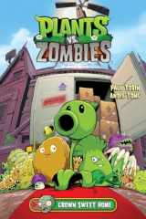9781616559717-1616559713-Plants vs. Zombies Volume 4: Grown Sweet Home