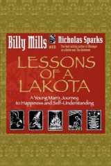 9781401905651-140190565X-Lessons of a Lakota: A Young Man's Journey to Happiness and Self-Understanding
