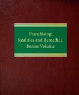 9781588520111-1588520110-Franchising: Realities and Remedies, Forms Volume