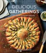 9781639930456-1639930450-Delicious Gatherings: Recipes to Celebrate Together